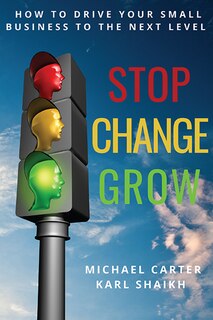 Front cover_Stop, Change, Grow
