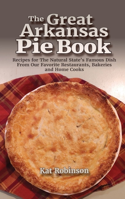 Front cover_The Great Arkansas Pie Book
