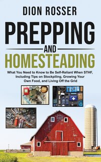 Front cover_Prepping and Homesteading