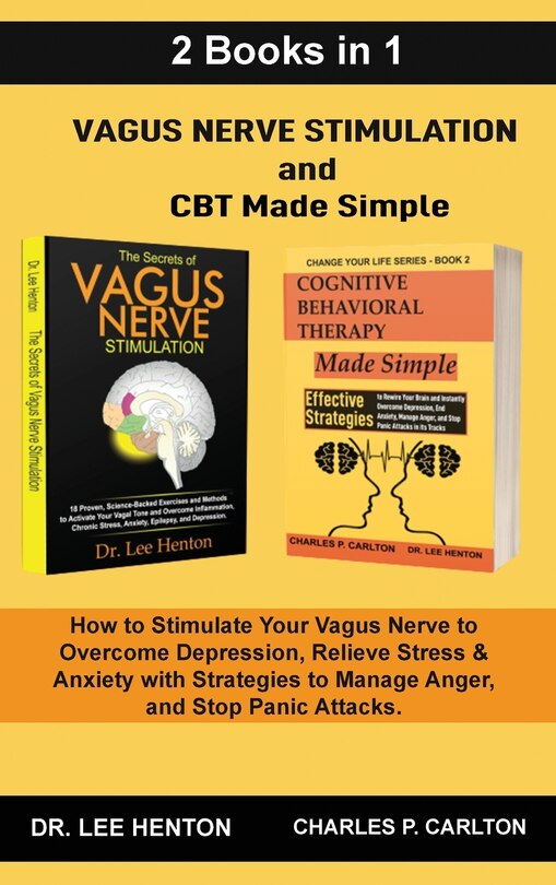 Front cover_Vagus Nerve Stimulation and CBT Made Simple (2 Books in 1)