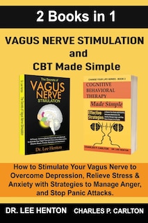 Couverture_Vagus Nerve Stimulation and CBT Made Simple (2 Books in 1)