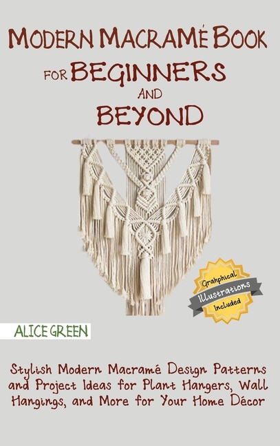 Front cover_Modern Macramé Book for Beginners and Beyond