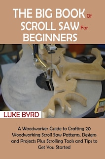 Front cover_The Big Book of Scroll Saw for Beginners