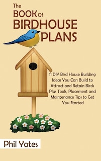 Front cover_The Book of Birdhouse Plans