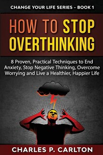 Front cover_How to Stop Overthinking