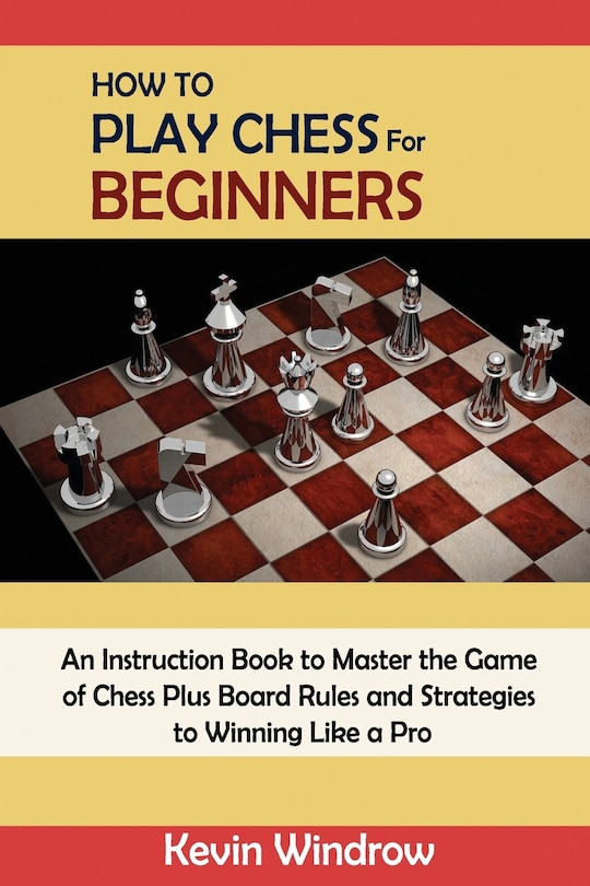 Front cover_How to Play Chess for Beginners