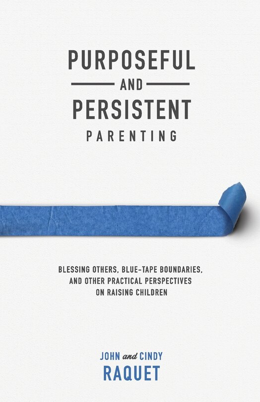 Front cover_Purposeful and Persistent Parenting
