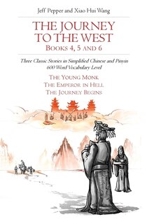 Front cover_The Journey To The West, Books 4, 5 And 6