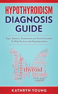 Couverture_Hypothyroidism Diagnosis Guide