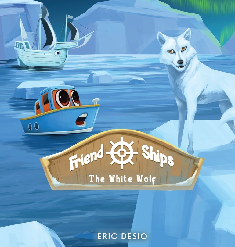 Couverture_Friend Ships - Legend Of The White Wolf