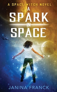Front cover_A Spark in Space