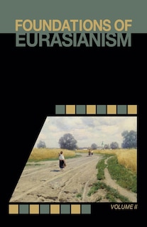 Front cover_Foundations of Eurasianism