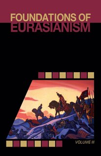 Front cover_Foundations of Eurasianism