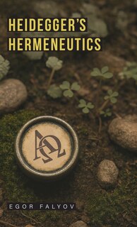 Front cover_Heidegger's Hermeneutics
