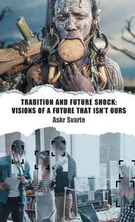Front cover_Tradition and Future Shock