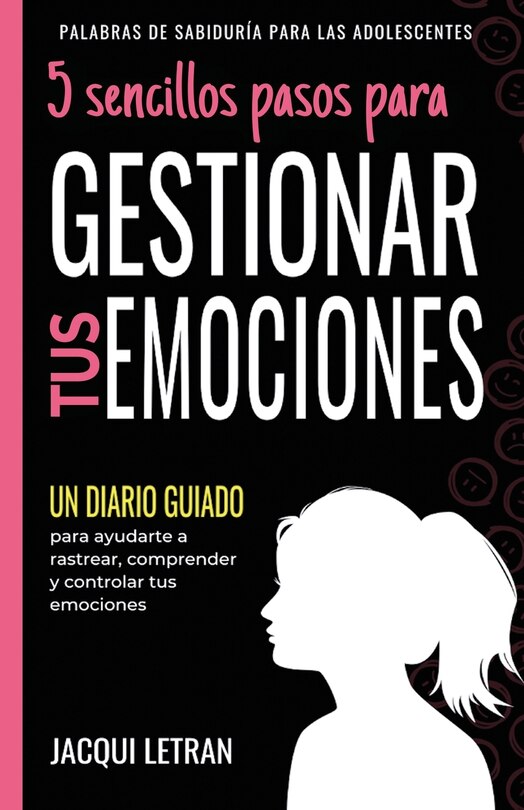 Front cover_5 Sencillos Pasos Para Gestionar Tus Emocinoes