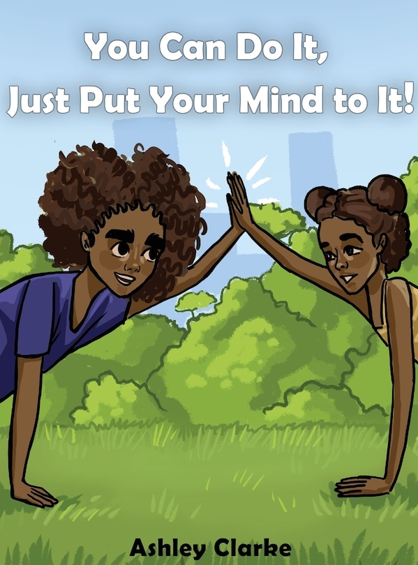 Couverture_You Can Do It, Just Put Your Mind to It!