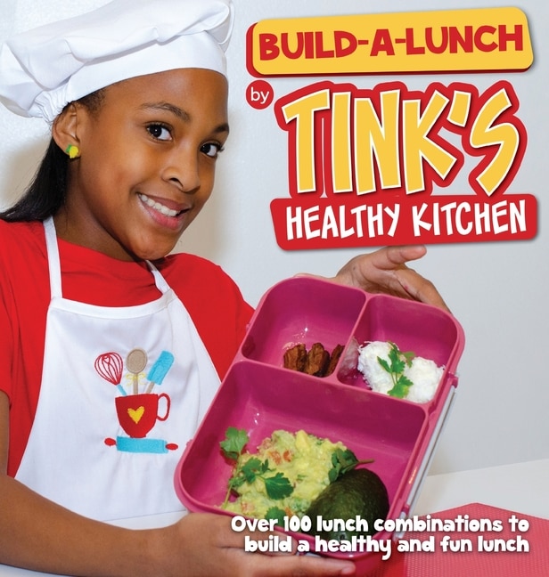 Front cover_Build-A-Lunch by Tink's Healthy Kitchen