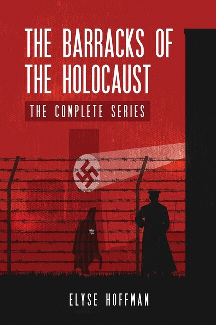 Front cover_The Barracks of the Holocaust