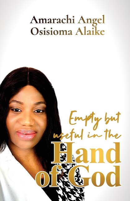 Couverture_Empty but useful in the Hand of God