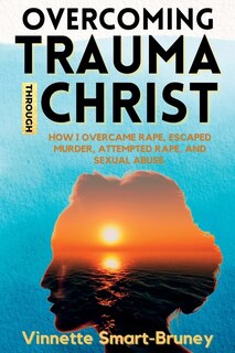 Front cover_Overcoming Trauma through Christ