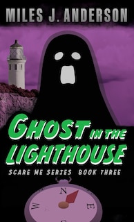 Couverture_Ghost In The Lighthouse