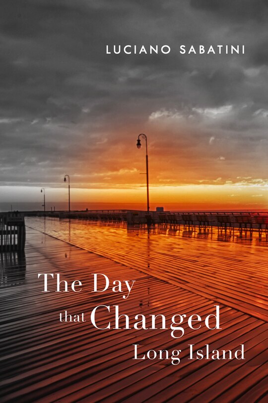 Front cover_The Day That Changed Long Island