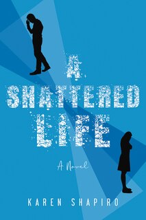 Front cover_A Shattered Life