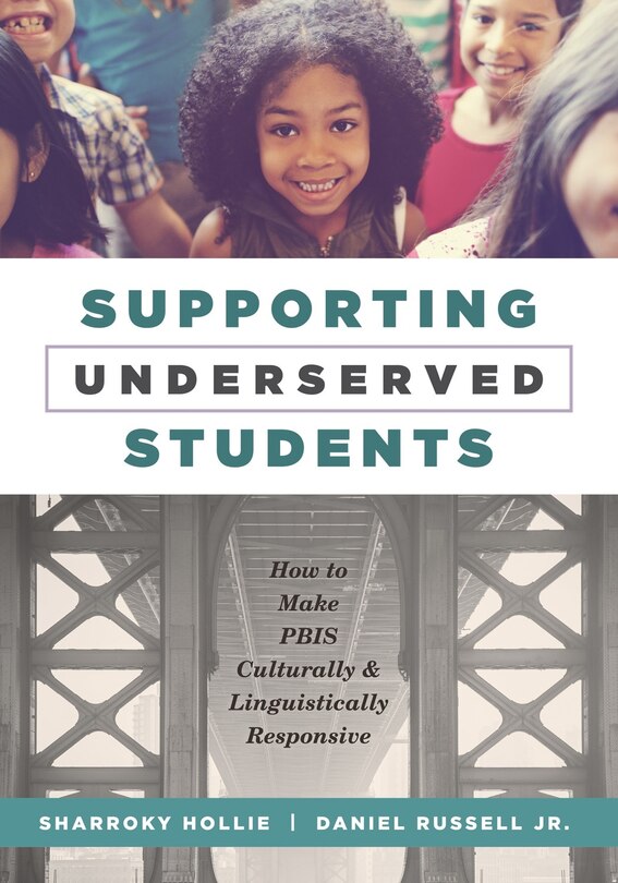 Couverture_SUPPORTING UNDERSERVED STUDENT S HOW TO MAKE PBIS CULTURALLY