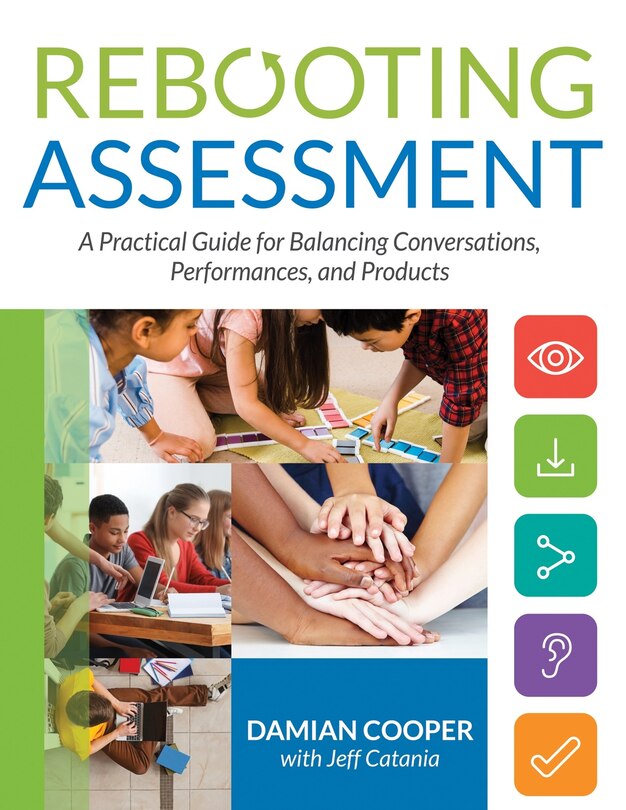 Front cover_REBOOTING ASSESSMENT A PRACTIC AL GUIDE FOR BALANCING CONVERS
