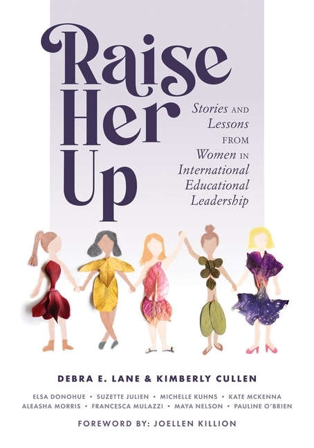 Front cover_RAISE HER UP STORIES AND LESSONS FROM WOMEN IN INTERNATIONAL