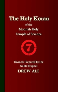 Couverture_The Holy Koran of the Moorish Holy Temple of Science - Circle 7
