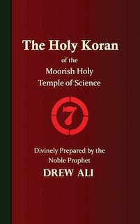 Front cover_The Holy Koran of the Moorish Holy Temple of Science - Circle 7