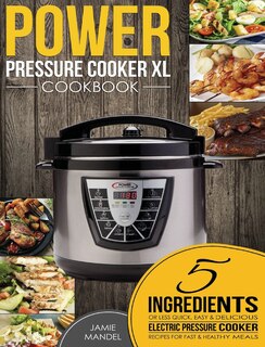 Couverture_Power Pressure Cooker XL Cookbook