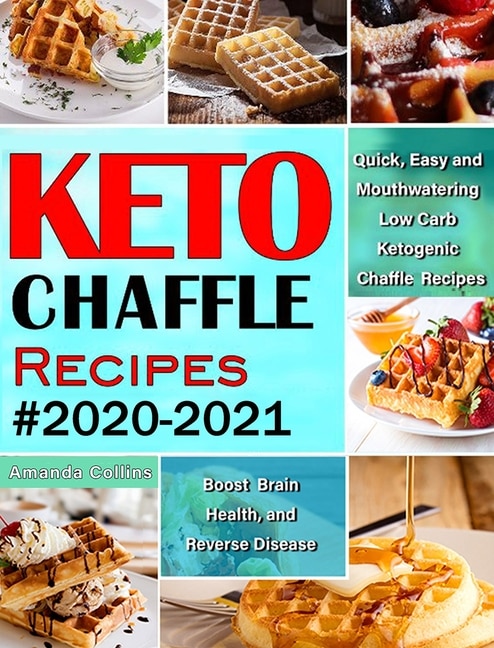 Front cover_Keto Chaffle Recipes #2020-2021
