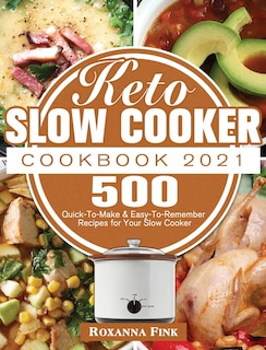 Front cover_Keto Slow Cooker Cookbook 2021