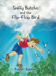 Front cover_Sniffy Butcho and the Flip-Flop Bird