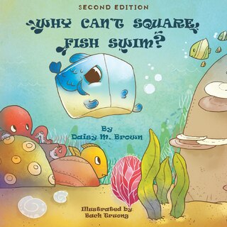Couverture_Why Can't Square Fish Swim?