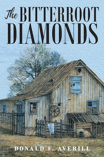 The Bitterroot Diamonds