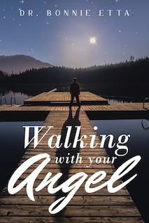 Front cover_Walking with Your Angel