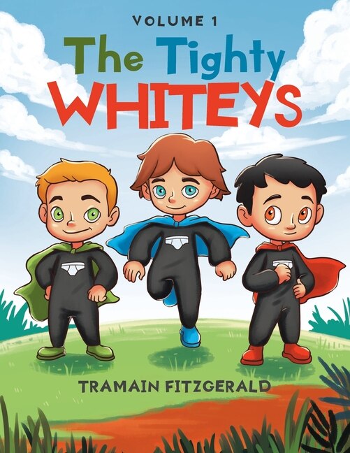 The Tighty Whiteys: Volume 1