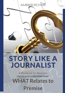 Couverture_Story Like a Journalist - What Relates to Premise
