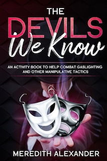 Front cover_The Devil's We Know