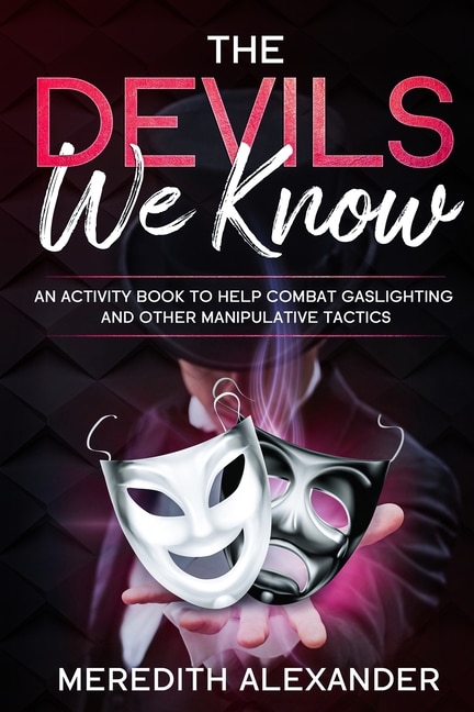 Front cover_The Devil's We Know