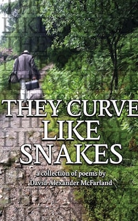 Front cover_They Curve Like Snakes