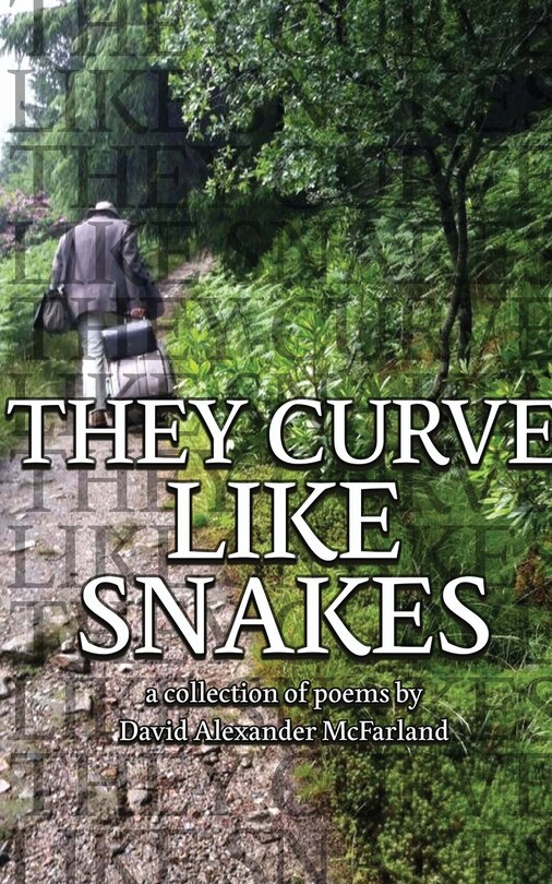 Front cover_They Curve Like Snakes
