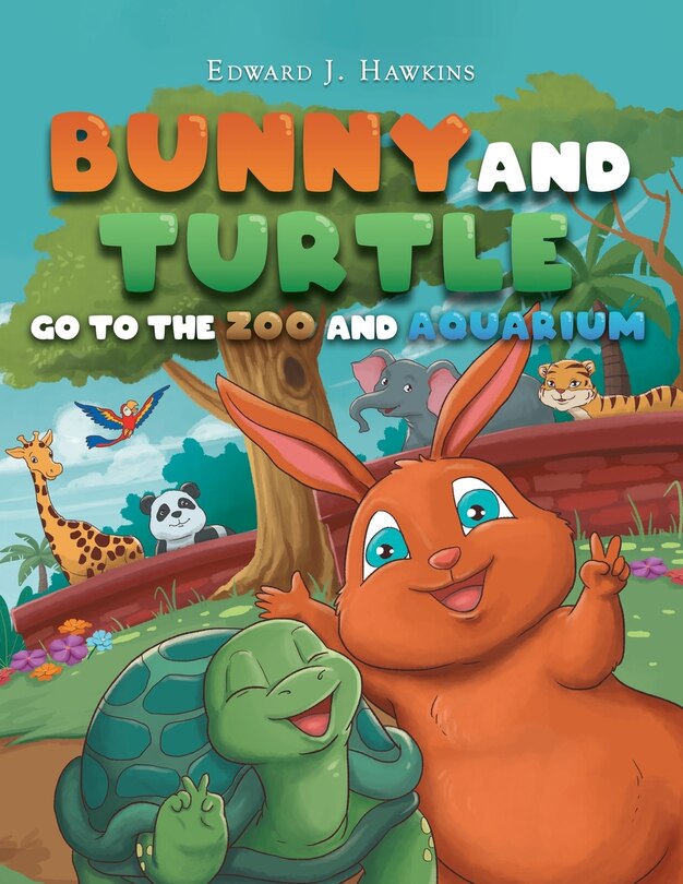 Couverture_Bunny and Turtle Go to The Zoo and Aquarium