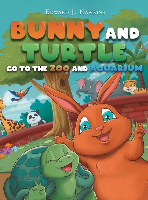 Couverture_Bunny and Turtle Go to The Zoo and Aquarium