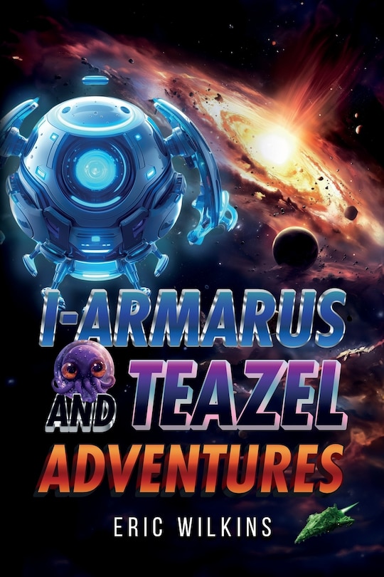 Couverture_I-Armarus and Teazel Adventures