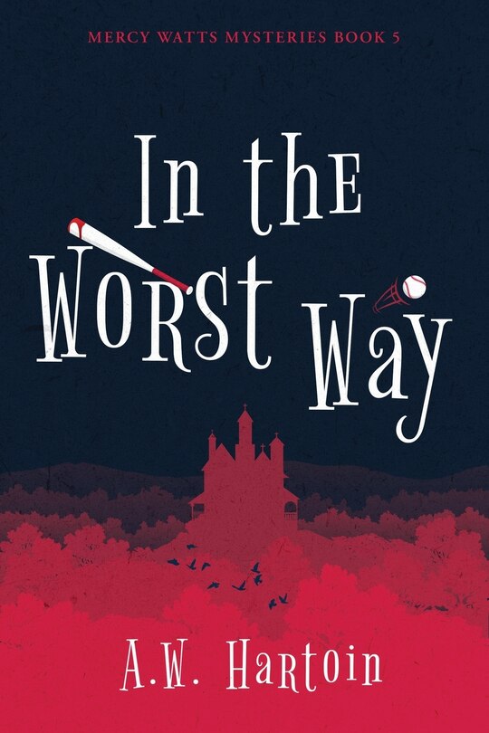 Front cover_In the Worst Way
